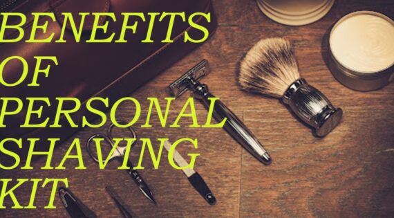 Why Develop Your Private Shaving Kit for Men?